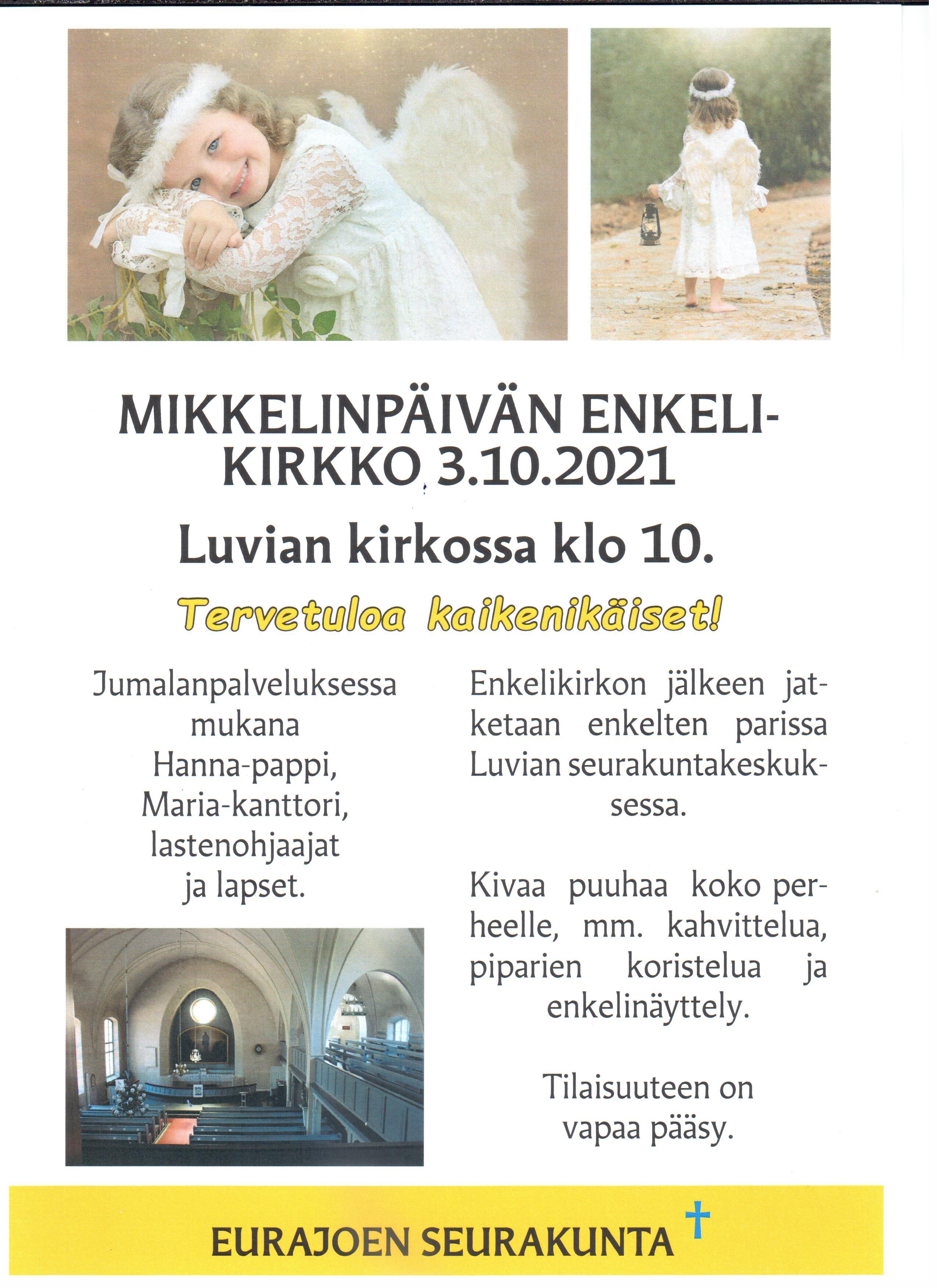 Mikkelinpäivän Enkelikirkko Luvian kirkossa juliste Mikkelinpäivän enkelikirkko 3.10.2021 Luvian kirkossa