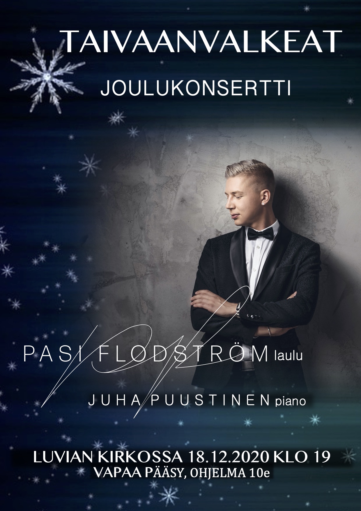 PERUTTU Joulukonsertti Juliste mustalla ja sinisellä pohjalla jossa on tähdenmuotoisia lumihiutaleita. Vaaleahiuksinen mies tumma puku päällä katsoo vasemmalle.